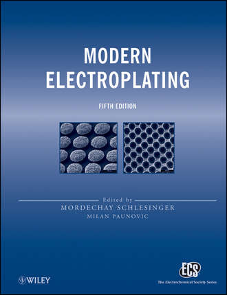 Schlesinger Mordechay. Modern Electroplating