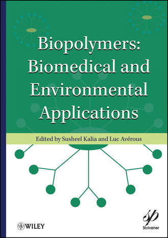 Kalia Susheel. Biopolymers. Biomedical and Environmental Applications