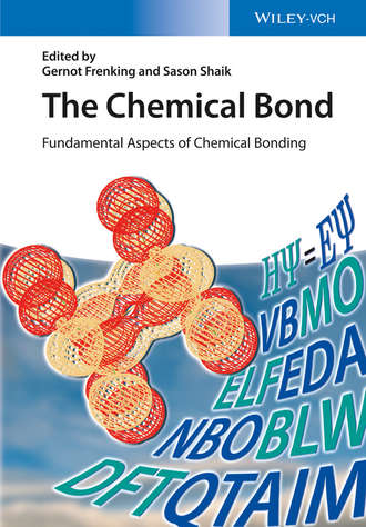 Frenking Gernot. The Chemical Bond. Fundamental Aspects of Chemical Bonding