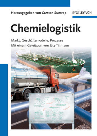 Tillmann Utz. Chemielogistik. Markt, Geschaftmodelle, Prozesse