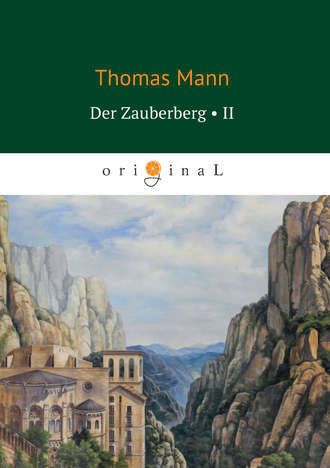 Обложка книги «Der Zauberberg. Volume 2»