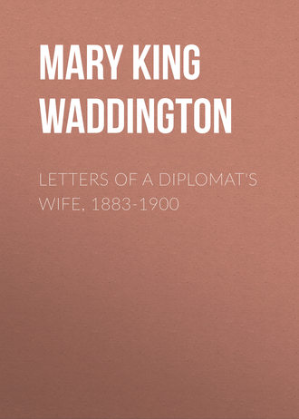 Обложка книги «Letters of a Diplomat's Wife, 1883-1900»