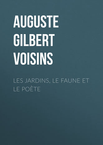 Обложка книги «Les jardins, le faune et le poète»