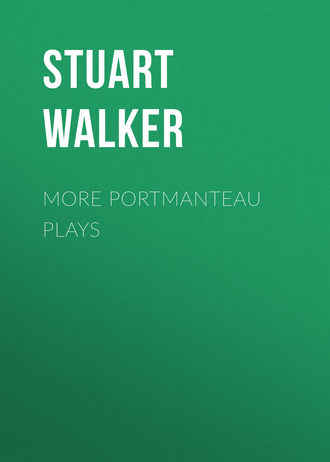 Обложка книги «More Portmanteau Plays»