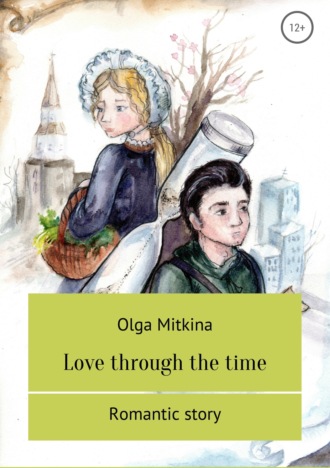 Обложка книги «Love through the time»