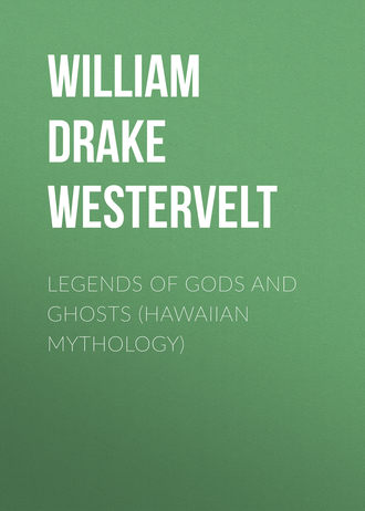 Обложка книги «Legends of Gods and Ghosts (Hawaiian Mythology)»