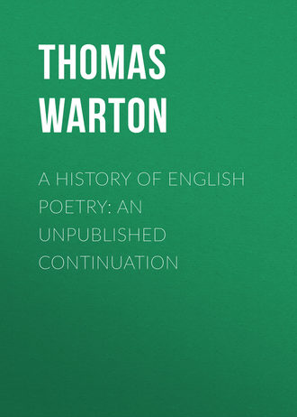 Обложка книги «A History of English Poetry: an Unpublished Continuation»