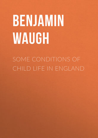 Обложка книги «Some Conditions of Child Life in England»
