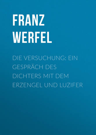 Обложка книги «Die Versuchung: Ein Gespräch des Dichters mit dem Erzengel und Luzifer»