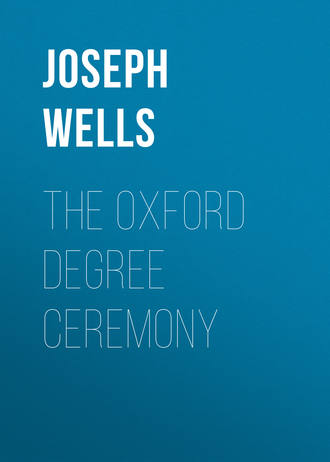 Обложка книги «The Oxford Degree Ceremony»