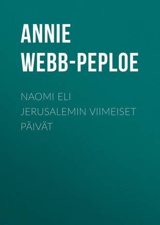 Обложка книги «Naomi eli Jerusalemin viimeiset päivät»