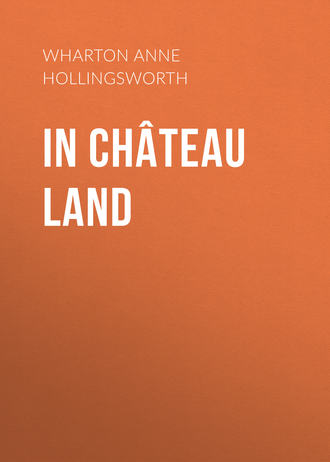 Обложка книги «In Château Land»