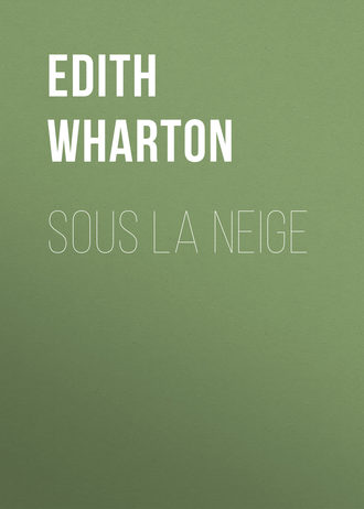 Edith Wharton. Sous la neige