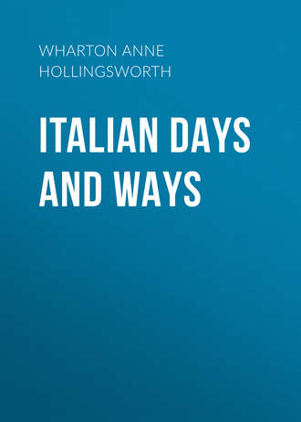 Обложка книги «Italian Days and Ways»