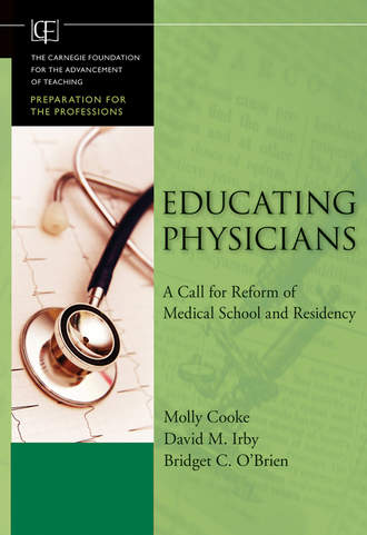 Bridget C.  O'Brien. Educating Physicians