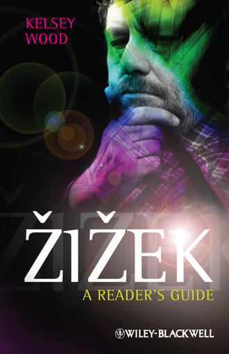 Kelsey  Wood. Zizek. A Reader's Guide