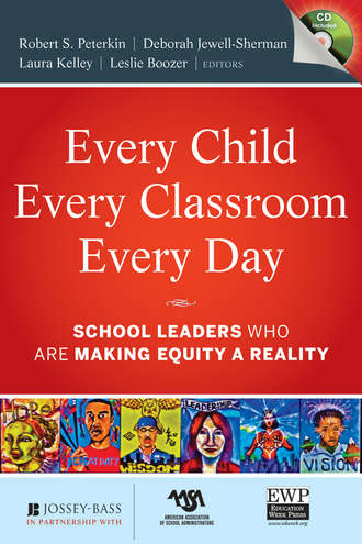 Robert Peterkin. Every Child, Every Classroom, Every Day