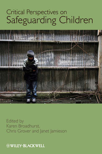 Группа авторов. Critical Perspectives on Safeguarding Children