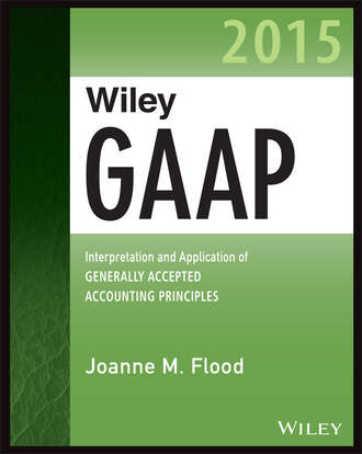 Joanne M. Flood. Wiley GAAP 2015