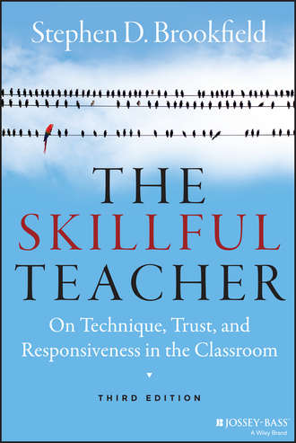 Stephen D. Brookfield. The Skillful Teacher