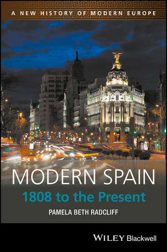 Pamela Beth Radcliff. Modern Spain