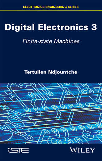 Tertulien Ndjountche. Digital Electronics 3