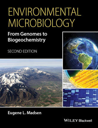 Eugene L. Madsen. Environmental Microbiology