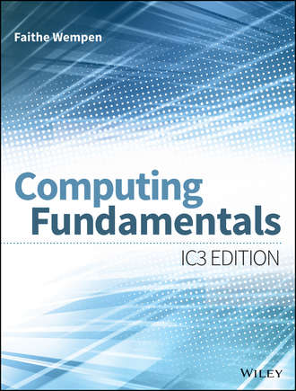 Faithe Wempen. Computing Fundamentals