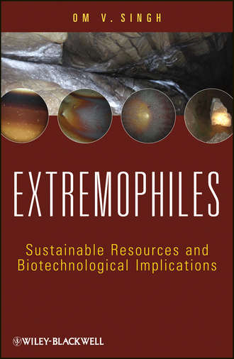 Om V. Singh. Extremophiles