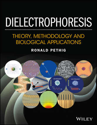 Ronald R. Pethig. Dielectrophoresis