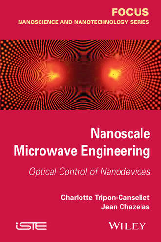 Charlotte Tripon-Canseliet. Nanoscale Microwave Engineering