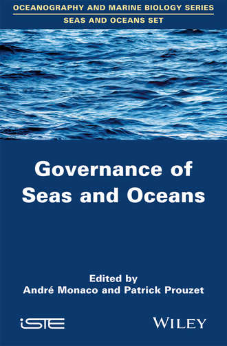 Andr? Monaco. Governance of Seas and Oceans