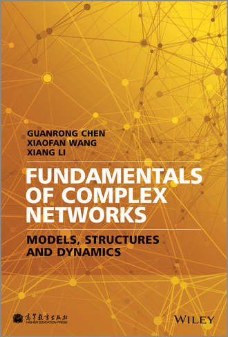 Guanrong Chen. Fundamentals of Complex Networks