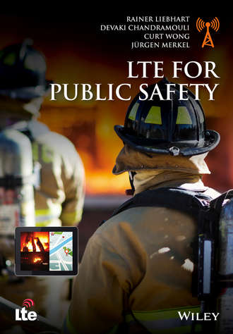 J?rgen Merkel. LTE for Public Safety