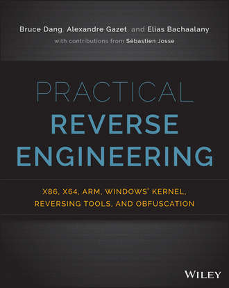 Elias  Bachaalany. Practical Reverse Engineering