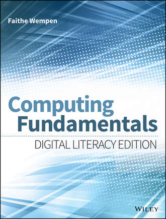 Faithe Wempen. Computing Fundamentals