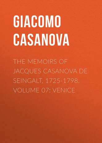 Обложка книги «The Memoirs of Jacques Casanova de Seingalt, 1725-1798. Volume 07: Venice»