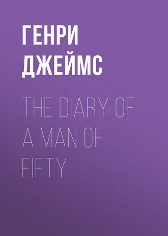 Обложка книги «The Diary of a Man of Fifty»