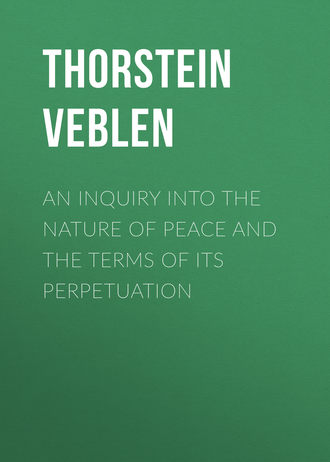 Обложка книги «An Inquiry into the Nature of Peace and the Terms of Its Perpetuation»