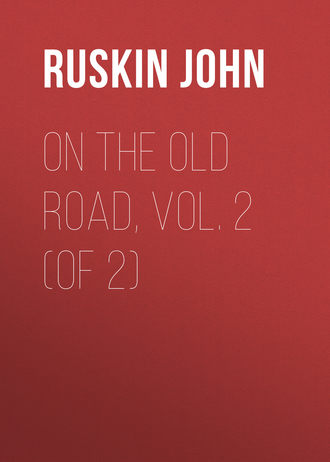 Обложка книги «On the Old Road, Vol. 2 (of 2)»
