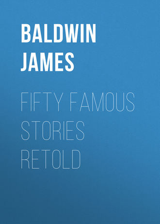 Обложка книги «Fifty Famous Stories Retold»