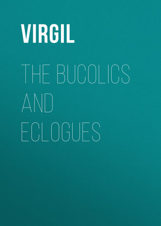 Обложка книги «The Bucolics and Eclogues»