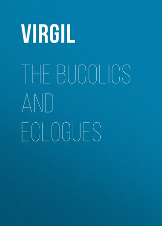 Обложка книги «The Bucolics and Eclogues»