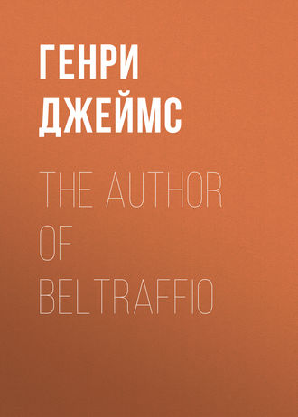 Обложка книги «The Author of Beltraffio»