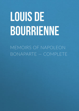 Обложка книги «Memoirs of Napoleon Bonaparte — Complete»