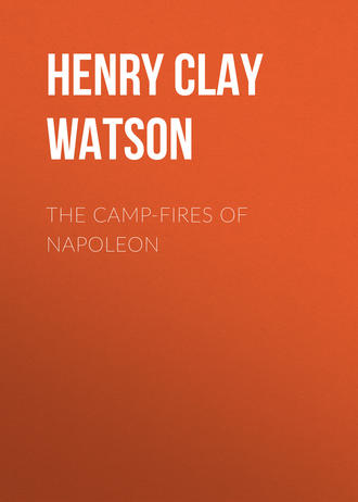 Обложка книги «The Camp-fires of Napoleon»