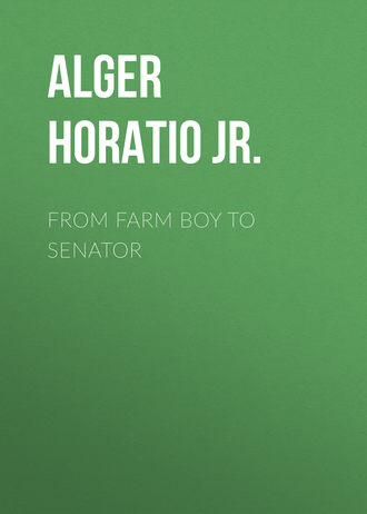 Обложка книги «From Farm Boy to Senator»