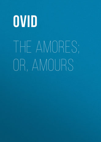 Обложка книги «The Amores; or, Amours»