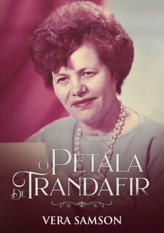 Vera Samson. O petala de Trandafir