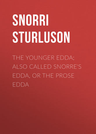 Обложка книги «The Younger Edda; Also called Snorre's Edda, or The Prose Edda»